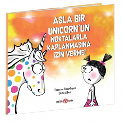 Asla Bir Unicorn'un Noktalarla Kaplanmasına İzin Verme!