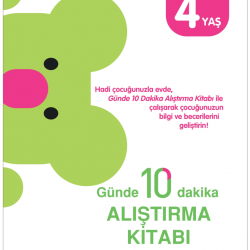 Günde 10 Dakika Alıştırma Kitabı 4 Yaş