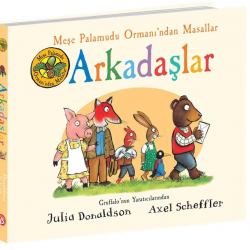 Meşe Palamudu Ormanı'ndan Masallar Arkadaşlar